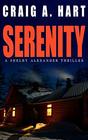 Serenity (The Shelby Alexander Thriller Series)