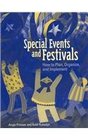 Special Events and Festivals How to Plan Organize and Implement