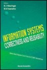 Information Systems Correctness and Reusability  Selected Papers from the IsCore Workshop  Amsterdam 2630 September 1994