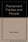 Parliament Parties and People