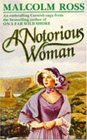 A Notorious Woman