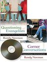 Questioning Evangelism/Corner Conversations Set