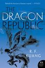 The Dragon Republic (The Poppy War)