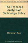 The Economic Analysis of Technology Policy