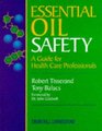 Essential Oil Safety: A Guide for Health Care Professionals