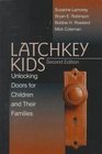 Latchkey Kids  Unlocking Doors for Children and Their Families