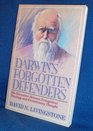 Darwin's Forgotten Defenders The Encounter Between Evangelical Theology and Evolutionary Thought