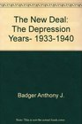 The New Deal The Depression Years 19331940