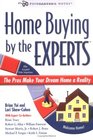 Home Buying by the Experts The Pros Make Your Dream Home a Reality