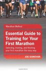 Essential Guide To Training For Your First Marathon