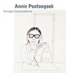 Annie Pootoogook Kinngait Compositions