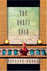 The Horus Road Lords of the Two Lands Volume 3