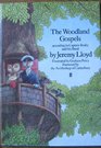 The Woodland Gospels According to Captain Beaky and His Band
