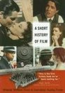 A Short History of Film