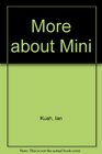 More about Mini