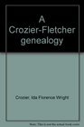 A CrozierFletcher genealogy