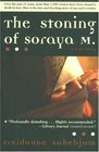 The Stoning of Soraya M.: A True Story