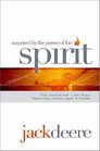 Surprised by the Power of the Holy Spirit