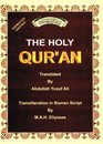 The Holy Qur'an Transliteration in Roman Script with Arabic Text and English Translation Two Colours