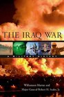 The Iraq War  A Military History