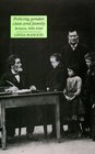 Policing Gender Class and Family Britain 18501940