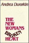 The New Woman's Broken Heart Short Stories