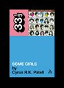 Some Girls (The Rolling Stones: 33 1/3)