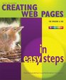 Creating Web Pages in Easy Steps For Windows and Mac