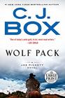 Wolf Pack (Joe Pickett, Bk 19) (Large Print)