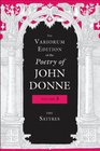 The Variorum Edition of the Poetry of John Donne The Satyres