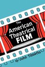 American Theatrical Film Stages in Development
