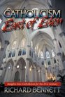Catholicism East of Eden Insights into Catholicism for the 21st Century
