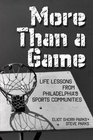 More Than a Game Life Lessons from Philadelphia's Sports Community