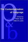 The Contextualization of Language