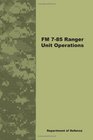 FM 785 Ranger Unit Operations