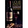 Liquid Assets How to Develop an Enjoyable and Profitable Wine Portfolio
