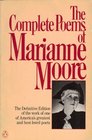 Moore The Complete Poems of Marianne