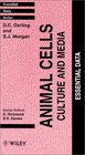 Animal Cells Culture and Media  Essential Data