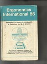 Ergonomics International 85