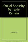 Social Security Policy in Britain