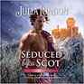 Seduced by a Scot Library Edition