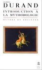 Introduction  la mythodologie