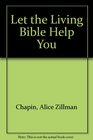 Let the Living Bible Help You