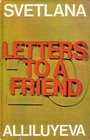 Svetlana Alliluyeva  Twenty Letters To A Friend