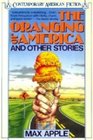 The Oranging of America and Other Stories