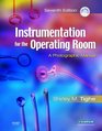 Instrumentation for the Operating Room A Photographic Manual