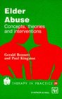 Elder Abuse Concepts Theories and Interventions