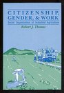 Citizenship Gender and Work