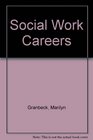 Social Work Careers
