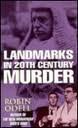 Landmarks in 20th Century Murder